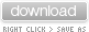 Download - Right click save as..